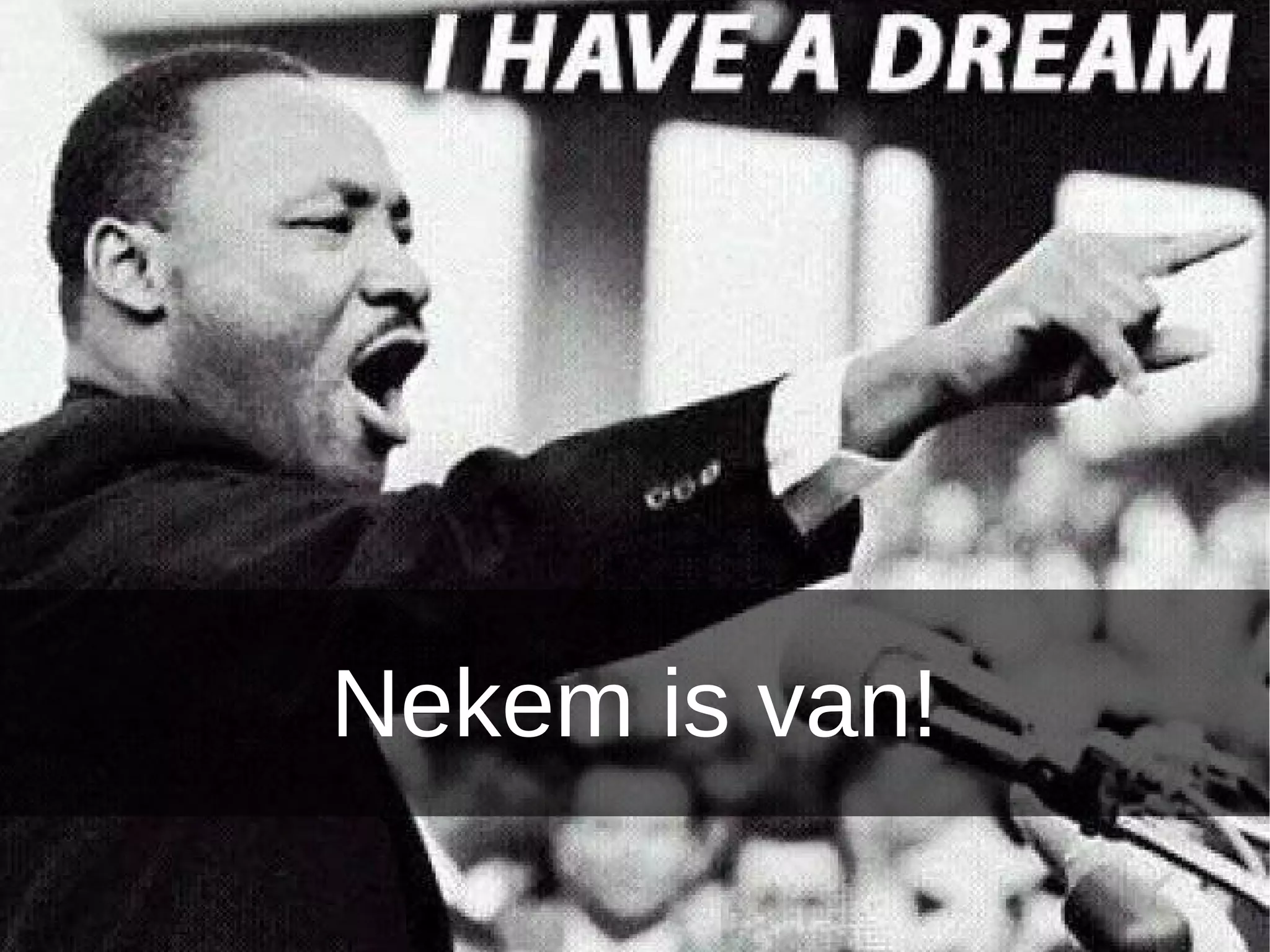 Nekem is van!
 