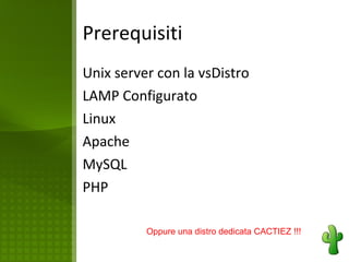 Possibilità di monitorare qualsiasi oggetto in rete e di misurarlo...... 
