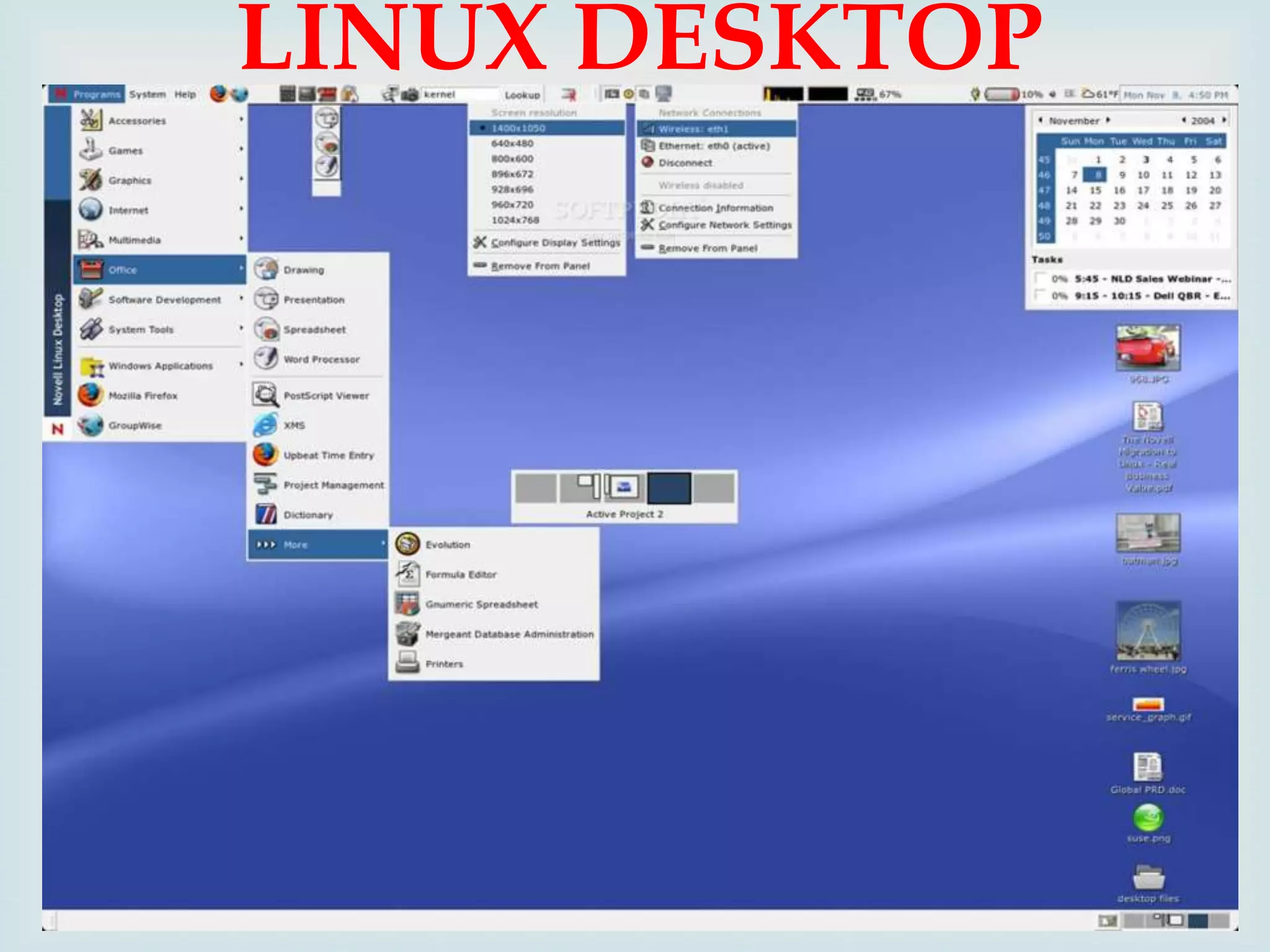 LINUX DESKTOP


 