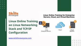 Linux Online Training on Linux Networking Stack and TCPIP Configuration ...