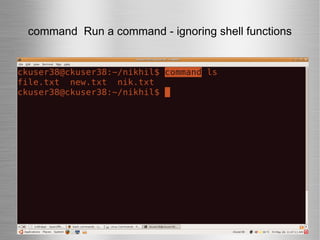 command  Run a command - ignoring shell functions 