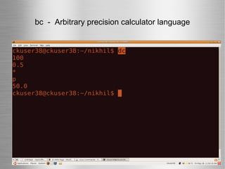 bc  -  Arbitrary precision calculator language 