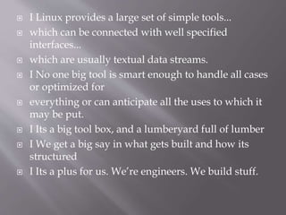 Linux principles and philosophy | PPTX