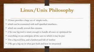 Linux principles and philosophy | PPTX