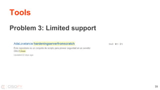 Tools
Problem 3: Limited support
59
 