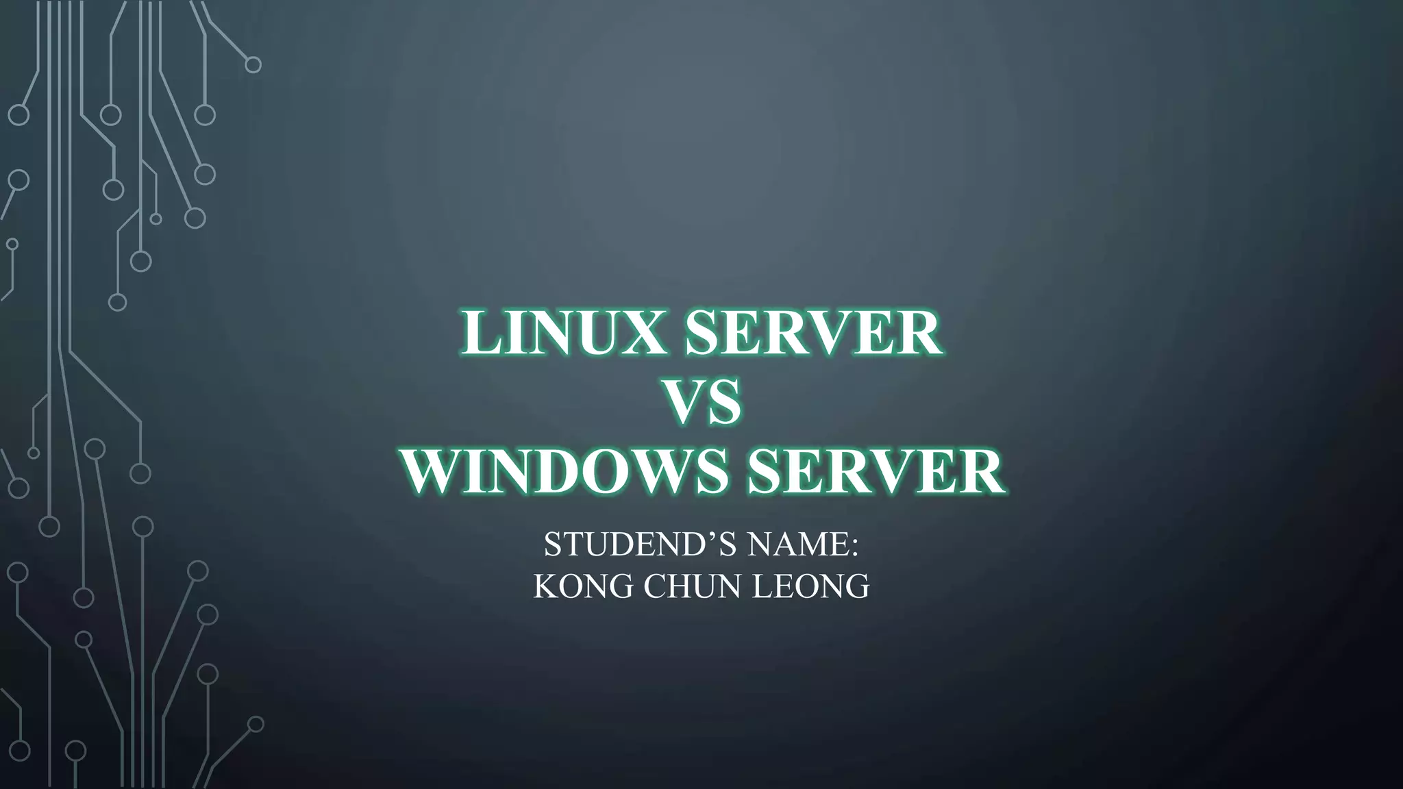 Linux server vs windows server ppt