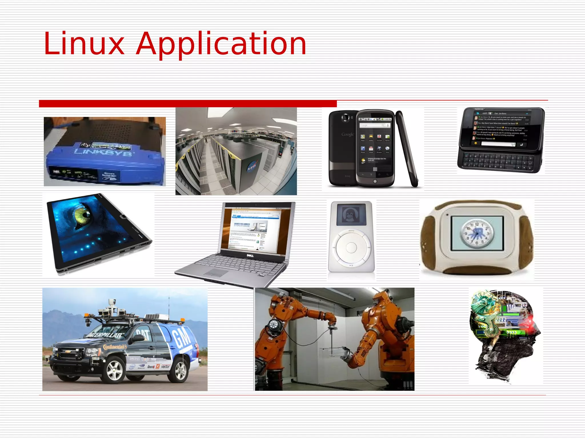 Linux Application
 