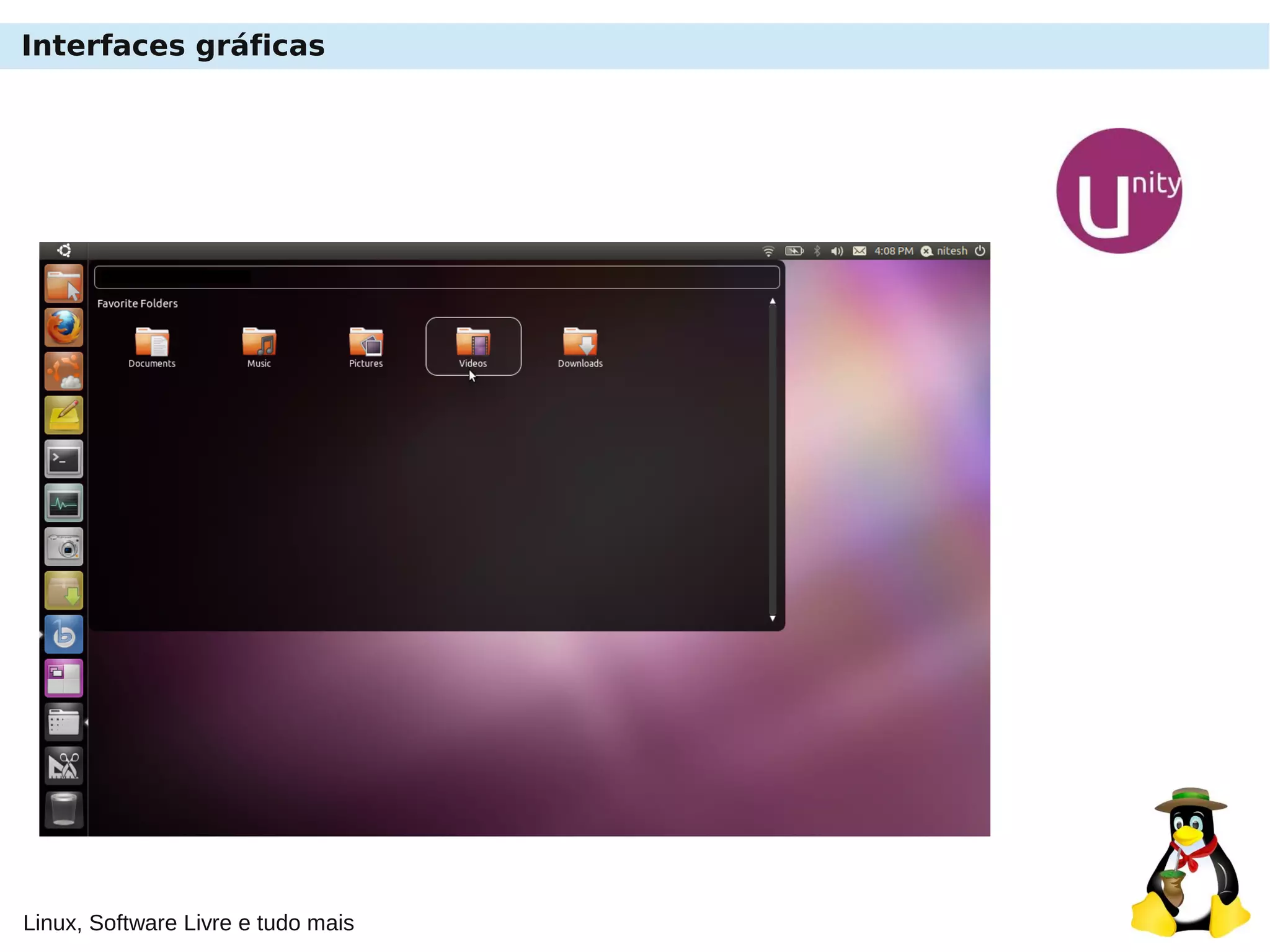 Linux, Software Livre e tudo mais
Interfaces gráficas
 