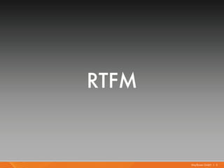 RTFM


       Mayflower GmbH I 2
 