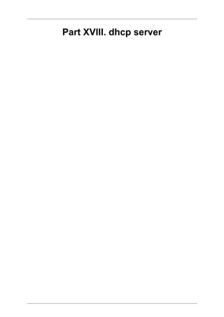 Part XVIII. dhcp server
 