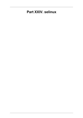 Part XXIV. selinux
 