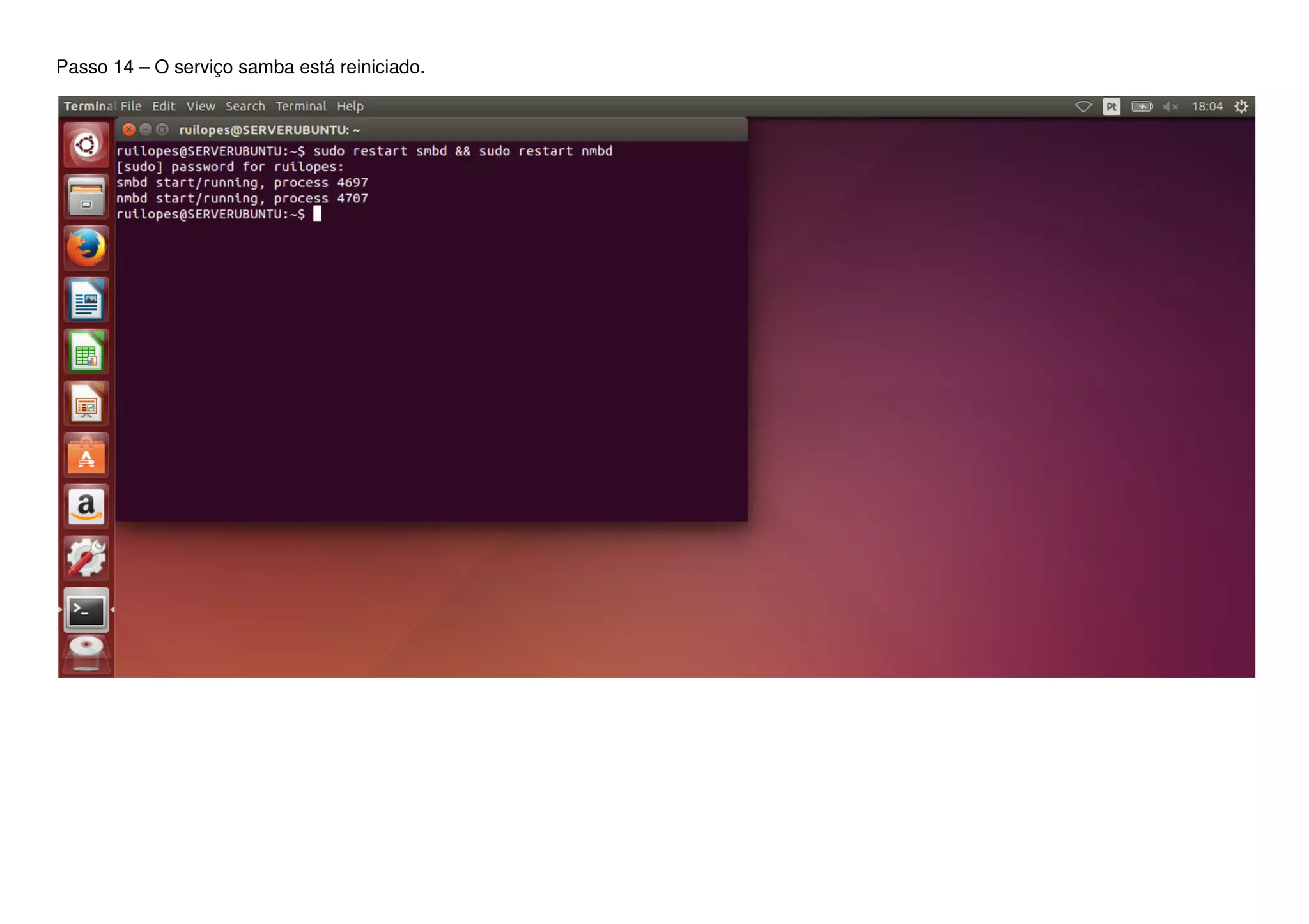 Passo 14 – O serviço samba está reiniciado.
 