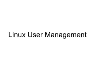 Linux User Management 
