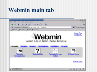 Webmin main tab

22

 