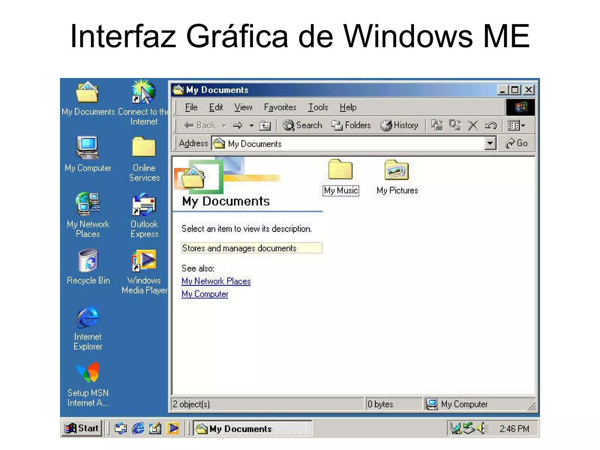 Interfaz Gráfica de Windows ME 