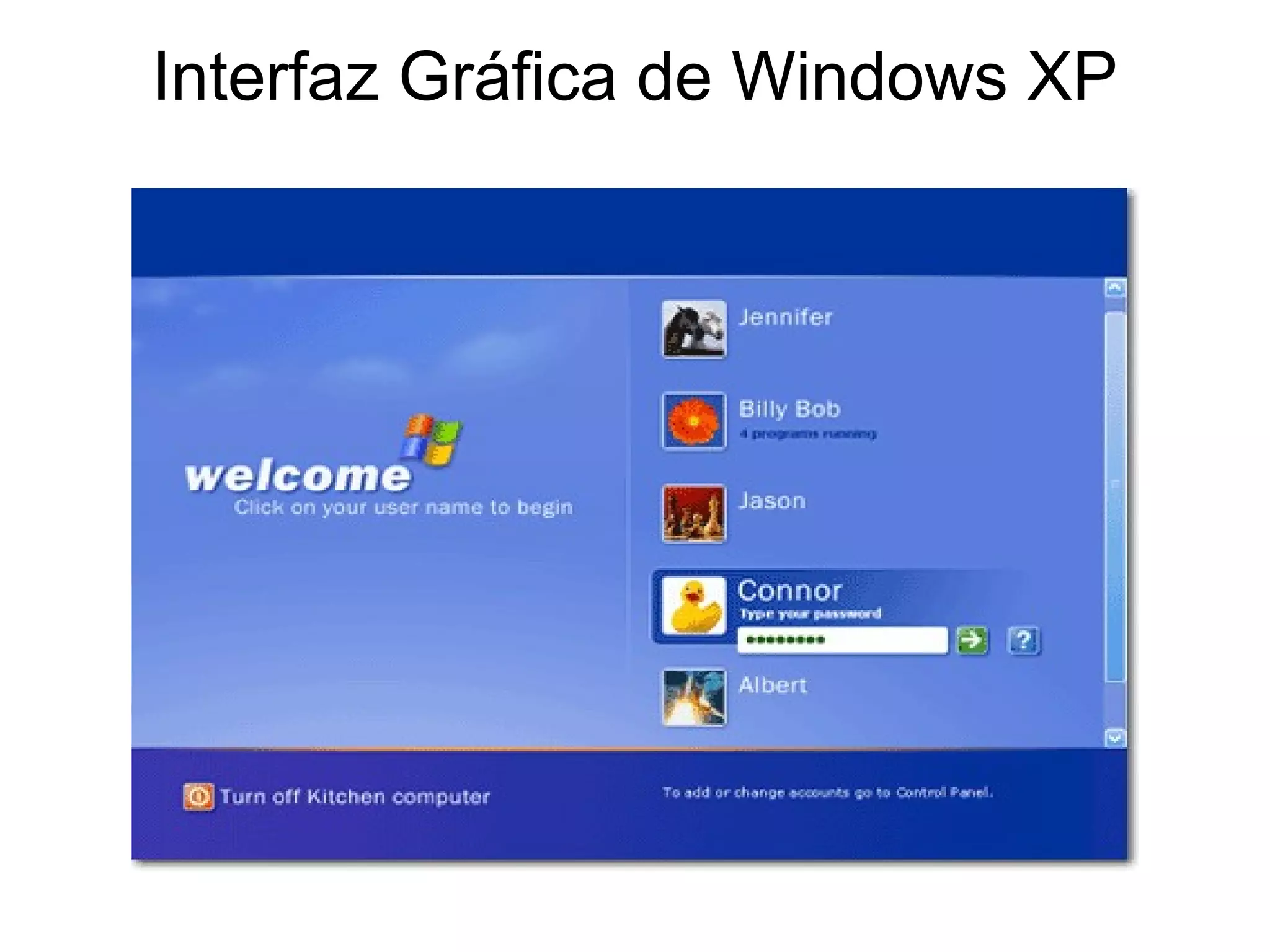 Interfaz Gráfica de Windows XP 