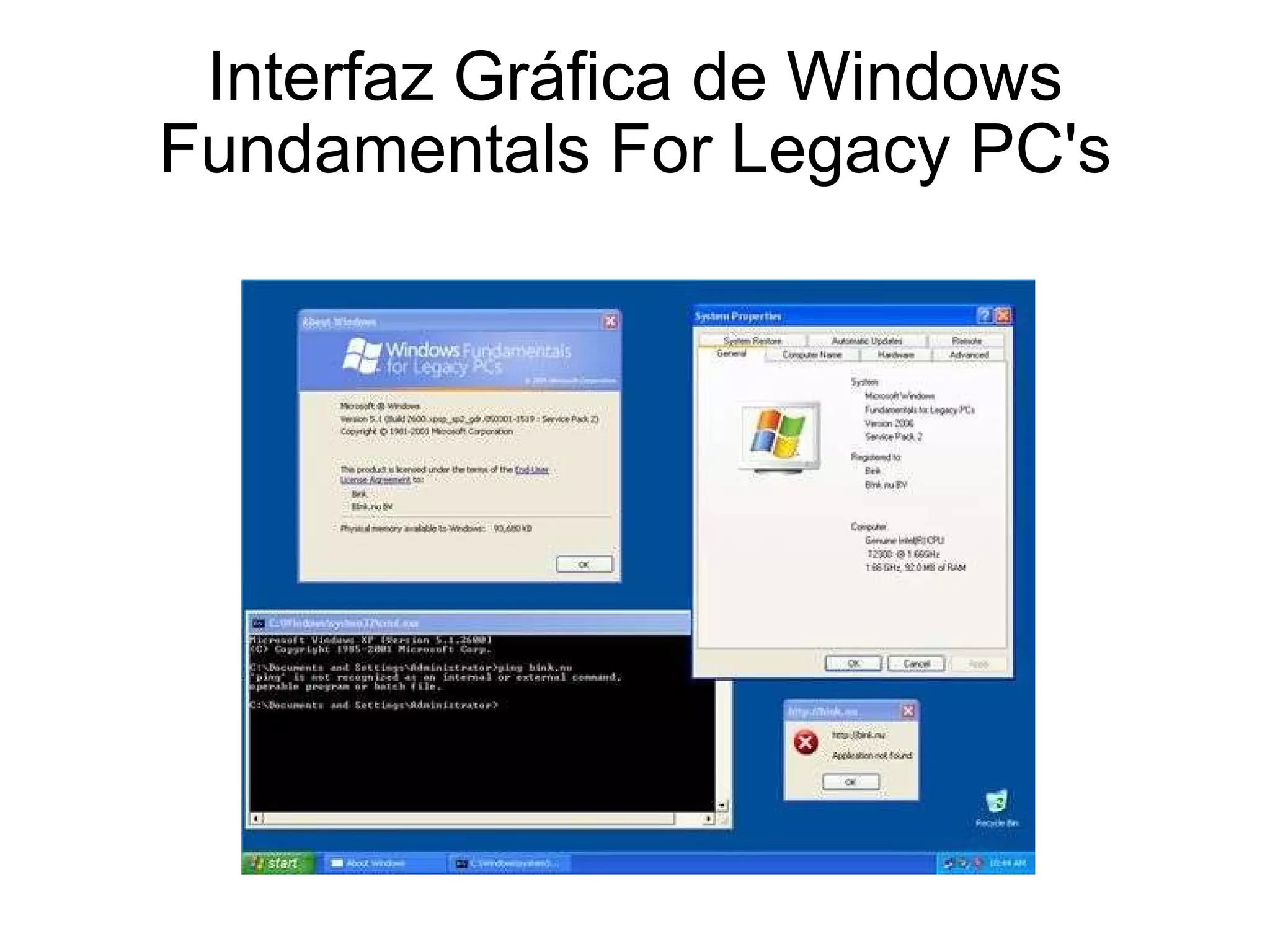 Interfaz Gráfica de Windows Fundamentals For Legacy PC's 