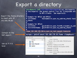 Mysql installation
          Installs the MySQL
       authentication module
After installation, check mysql
            deamon is running




                   To restart:


                 To conﬁgure:
 