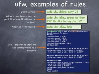 FTP
A simple way to transfer ﬁles between computers.
Many open source FTP servers available on Linux:
❖ vsftp
❖ Filezilla
❖ Pure-ftpd
❖ NASLite
❖ wu-ftpd
❖ etc.
 
