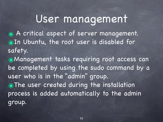 Remote administration
 