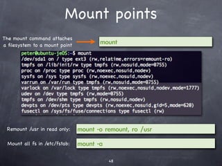 Password policy
You can enforce strong user passwords by editing the
password policy ﬁle /etc/pam.d/common-password.


For example, to enforce a password with minimum 6
characters, edit the password line to look like this:
 