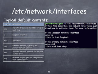 Ext3
A journaling ﬁlesystem: logs changes in a journal to
increase reliability in case of power failure or system
crash.
 