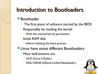 Bootloader App Linux Linux concept workshop | PPT
