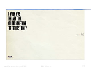 Keynote Zukunftskonferenz Börsenverein, 13.09.2013 © 2013 Dr. Carsten Linz Seite 6
 