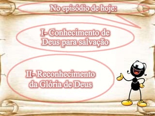 Lição 02- A Necessidade dos Gentios