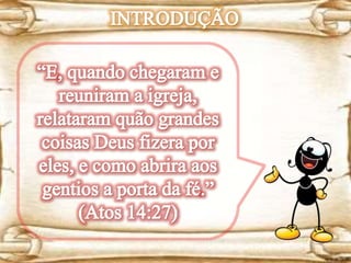 Lição 02- A Necessidade dos Gentios