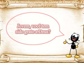 Lição 02- A Necessidade dos Gentios