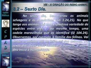 A Criação dos Céus e da Terra - Lição 02 - 4°Trimestre 2015