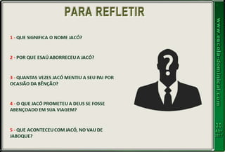 Lição 05   jacó, um exemplo de caráter restaurado