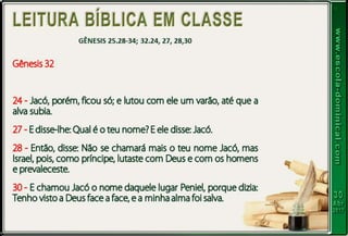 Lição 05   jacó, um exemplo de caráter restaurado