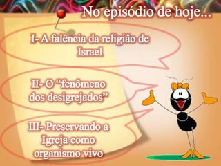 Lição 09- A Nova Religiosidade