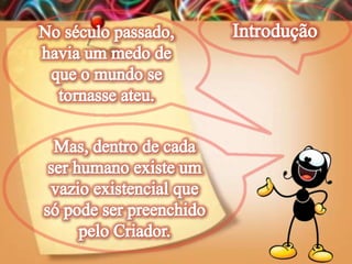 Lição 09- A Nova Religiosidade