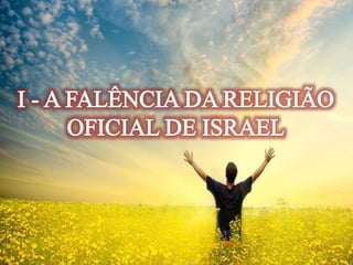 Lição 09- A Nova Religiosidade