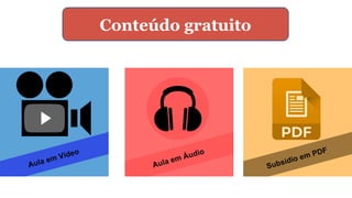 Conteúdo gratuito
 