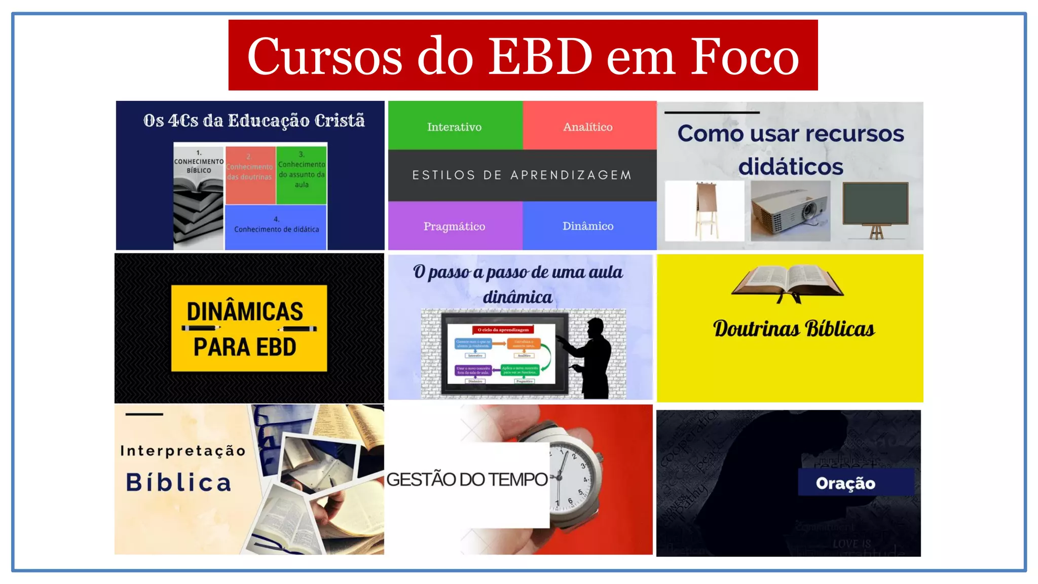Cursos do EBD em Foco
 