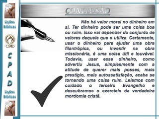 Jesus e o dinheiro - Lição 10 - 2ºTrimestre/2015