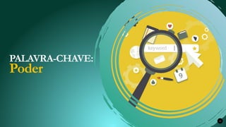 Renovados na Graça
PALAVRA-CHAVE:
Poder
12
 