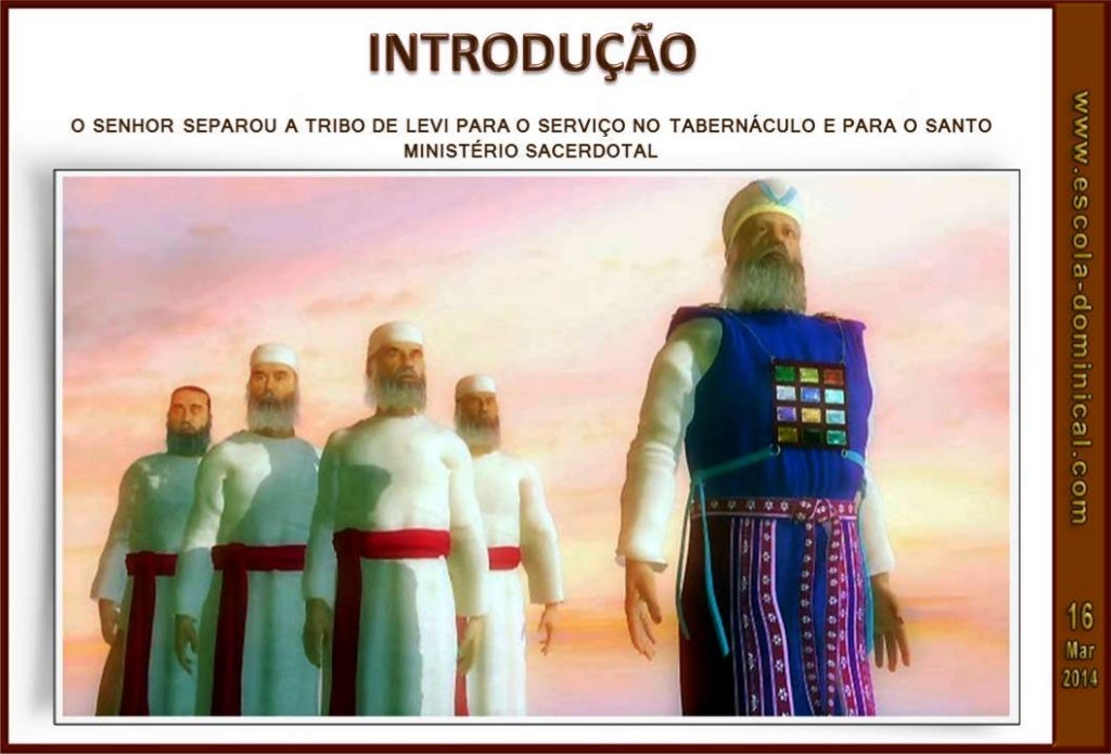 LIÇÃO 11 DEUS ESCOLHE ARÃO E SEUS FILHOS PARA O SACERDÓCIO LIÇÃO 11 DEUS ESCOLHE ARÃO E SEUS FILHOS PARA O SACERDÓCIO