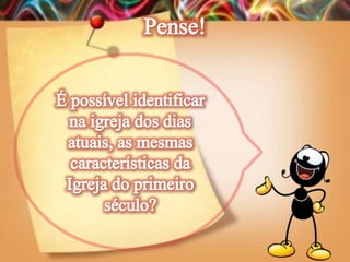 Lição 13-  A Igreja do Século 21