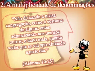 Lição 13-  A Igreja do Século 21