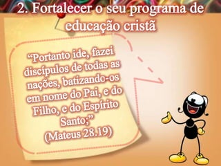 Lição 13-  A Igreja do Século 21