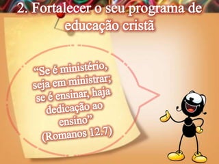 Lição 13-  A Igreja do Século 21