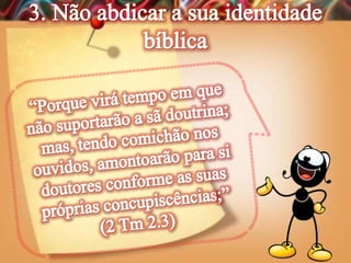 Lição 13-  A Igreja do Século 21