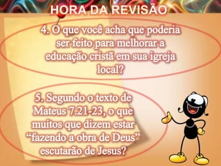 Lição 13-  A Igreja do Século 21