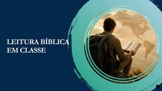Renovados na Graça
Renovados na Graça 5
LEITURA BÍBLICA
EM CLASSE
 