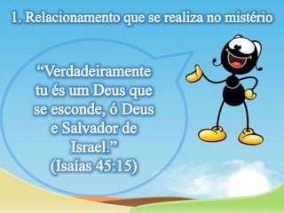 Lição 13- Relacionamento com Deus